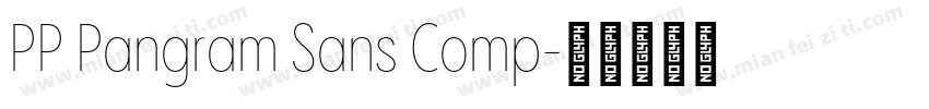 PP Pangram Sans Comp字体转换
